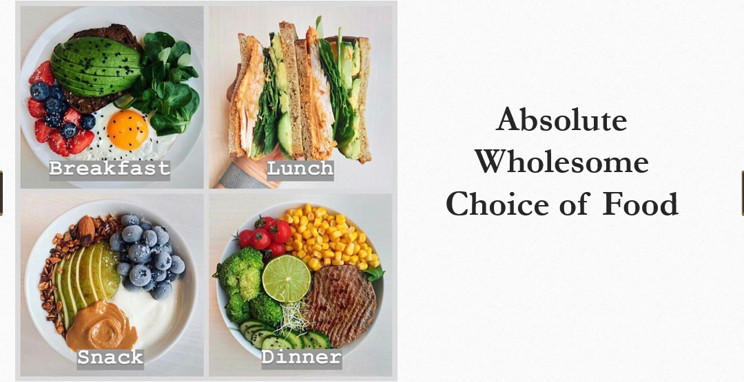 Wholesome Choice A healthy choice of wholesome food