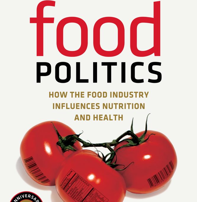 Book Review #3: Food Politics (California Studies In Food And Culture)